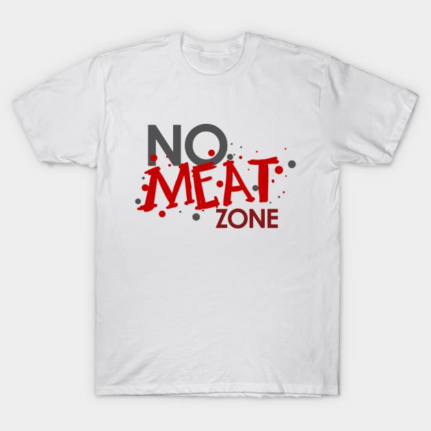 No Meat Zone - Vegan, Veggies - D3 Designs T-Shirt by D3Apparels